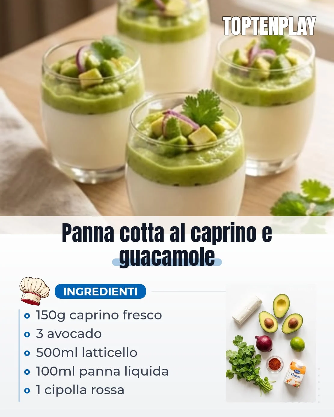 Panna cotta al caprino e guacamole