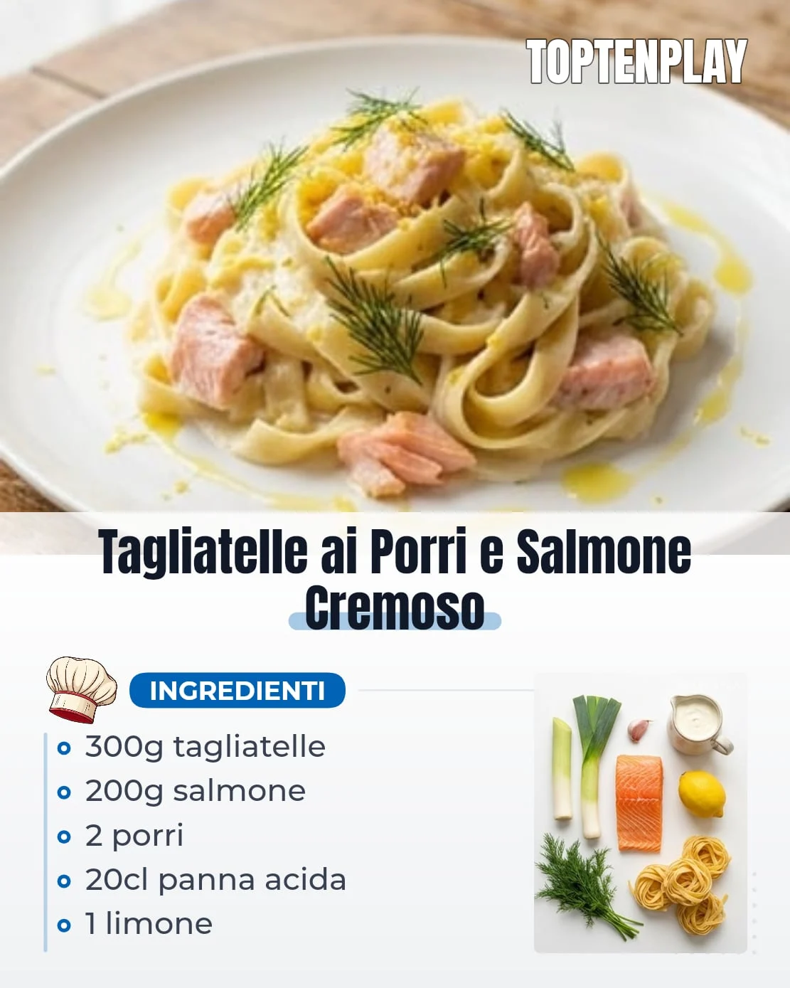 Tagliatelle ai Porri e Salmone Cremoso