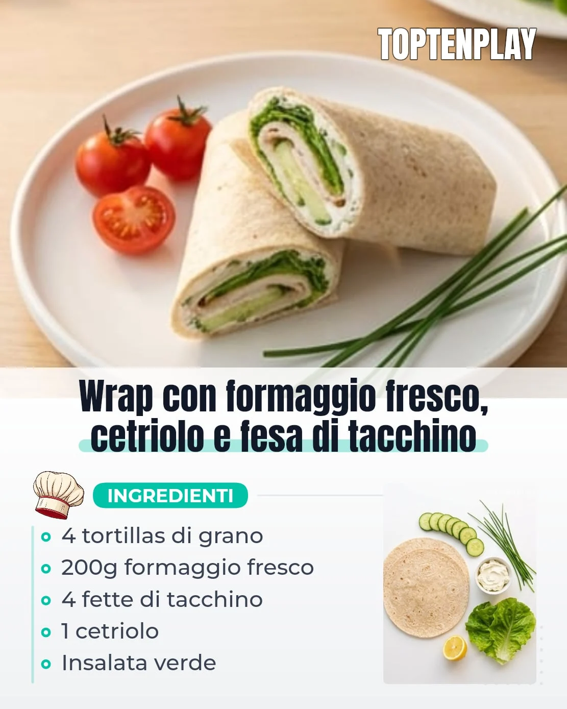 Wrap con formaggio fresco, cetriolo e fesa di tacchino
